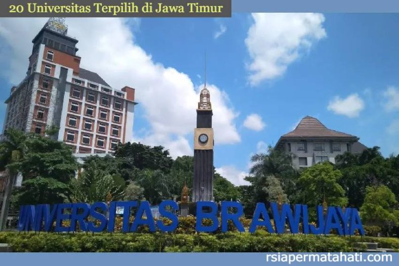 20 Universitas Terpilih di Jawa Timur  Versi UniRank 2022 